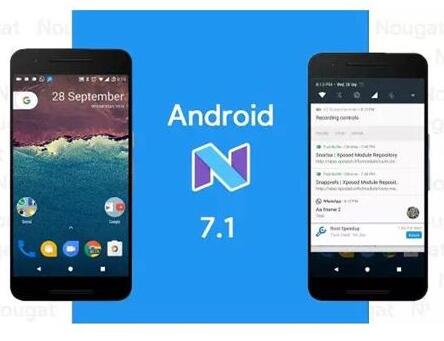׿Android7.1Ĵ¹ʲô
